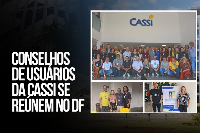 Conselhos de Usuários da Cassi se reúnem em Brasília (DF)